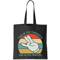 Two In The Thoughts One In The Prayers Funny Shocker Bag