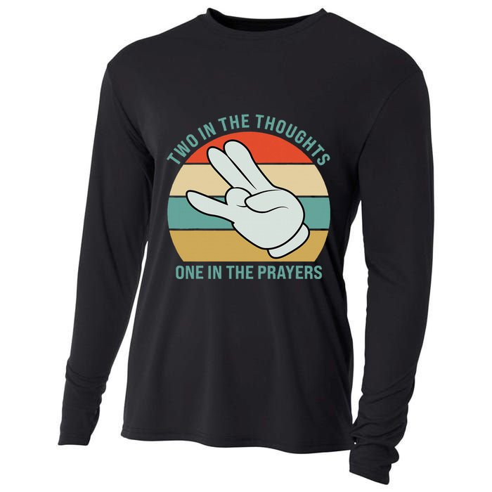 Two In The Thoughts One In The Prayers Funny Shocker Cooling Performance Long Sleeve Crew