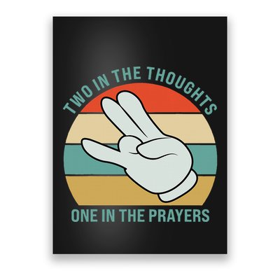 Two In The Thoughts One In The Prayers Funny Shocker Poster