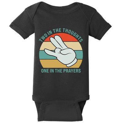 Two In The Thoughts One In The Prayers Funny Shocker Baby Bodysuit