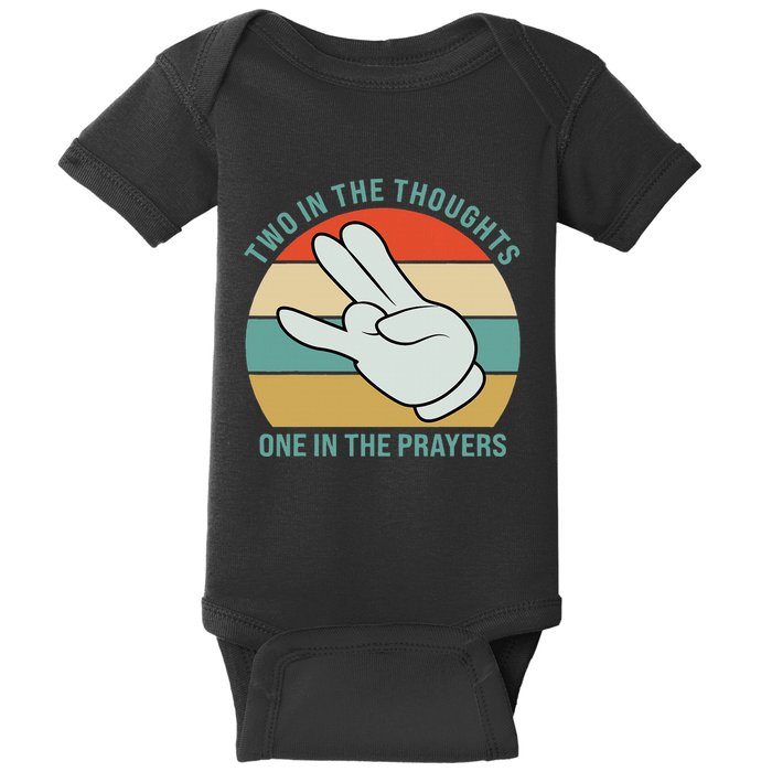 Two In The Thoughts One In The Prayers Funny Shocker Baby Bodysuit