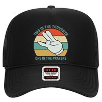 Two In The Thoughts One In The Prayers Funny Shocker Trucker Hat