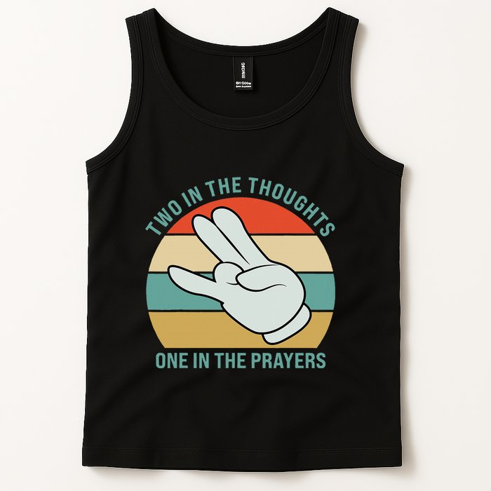 Two In The Thoughts One In The Prayers Funny Shocker Tank Top