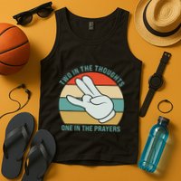 Two In The Thoughts One In The Prayers Funny Shocker Tank Top