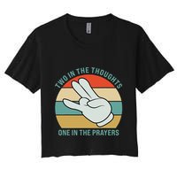 Two In The Thoughts One In The Prayers Funny Shocker Crop Top
