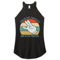 Two In The Thoughts One In The Prayers Funny Shocker Women's Perfect Tri Rocker Tank