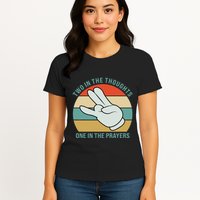 Two In The Thoughts One In The Prayers Funny Shocker Womens T-Shirt