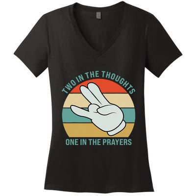 Two In The Thoughts One In The Prayers Funny Shocker Women's V-Neck T-Shirt