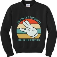 Two In The Thoughts One In The Prayers Funny Shocker Kids Sweatshirt