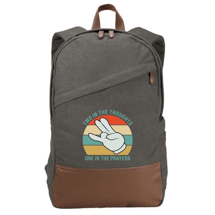 Two In The Thoughts One In The Prayers Funny Shocker Cotton Canvas Backpack