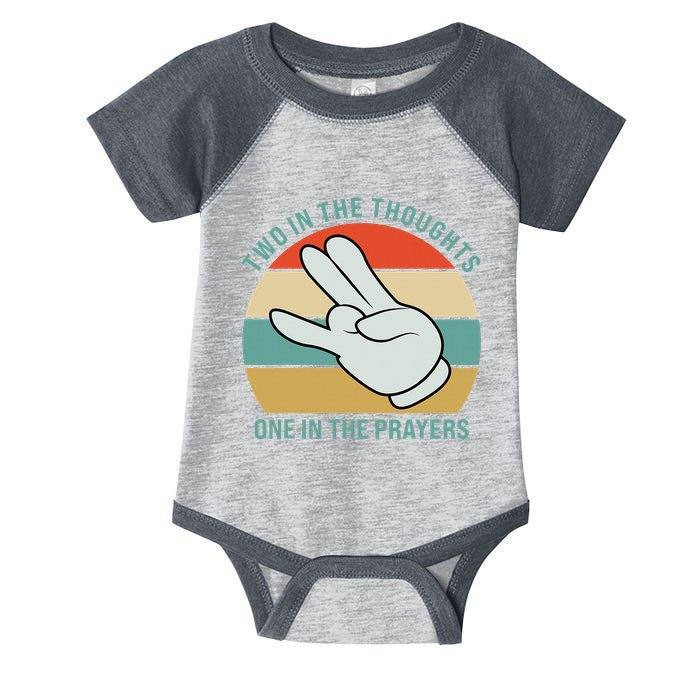 Two In The Thoughts One In The Prayers Funny Shocker Infant Baby Jersey Bodysuit