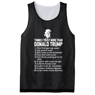 Things I Trust More Than Donald Trump Flint Michigan Tap Water Gas Station Sushi Mesh Reversible Basketball Jersey Tank