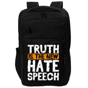 Truth Is The New Hate Speech Impact Tech Backpack