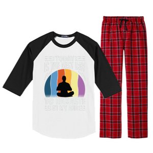 Today Is The Best Day To Namaste At My Bed Funny Gift Funny Yoga Gift Raglan Sleeve Pajama Set