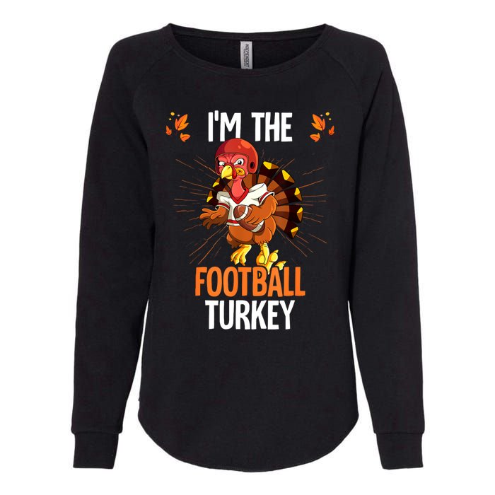 Thanksgiving IM The Football Turkey Womens California Wash Sweatshirt