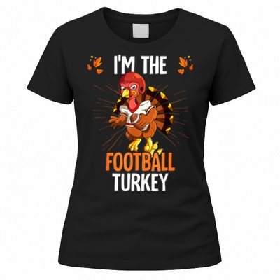 Thanksgiving IM The Football Turkey Women's T-Shirt