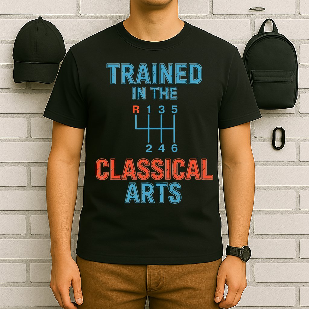 Trained In The Classical Arts T-Shirt