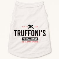 Truffonis I Think You Should Leave Doggie Tank