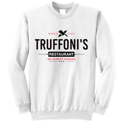 Truffonis I Think You Should Leave Sweatshirt