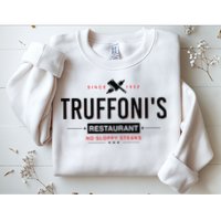 Truffonis I Think You Should Leave Sweatshirt