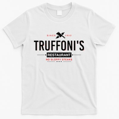 Truffonis I Think You Should Leave T-Shirt