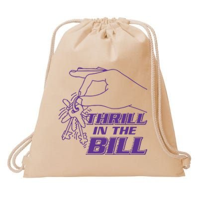 Thrill In The B Chicks University Drawstring Bag