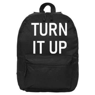 Turn It Up Funny Jokes Sarcastic 16 in Basic Backpack