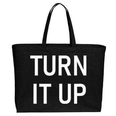 Turn It Up Funny Jokes Sarcastic Cotton Canvas Jumbo Tote