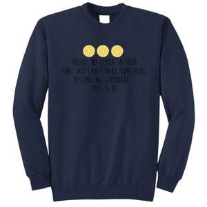 This Is Us Lemonade Tall Sweatshirt