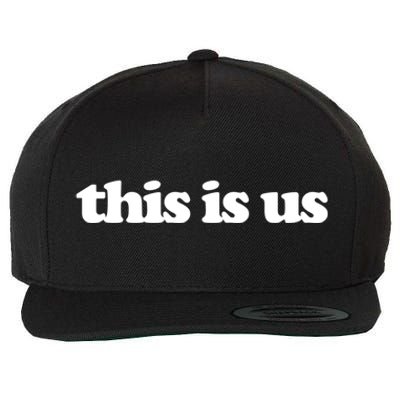 This Is Us Gift Wool Snapback Cap