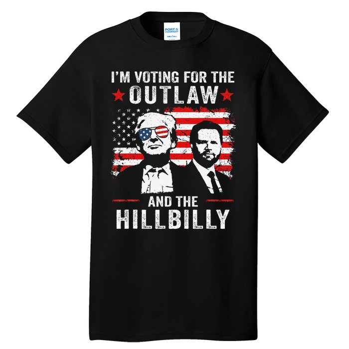 Trump IM Voting For The Outlaw And Hillbilly Trump Vance Gift Tall T-Shirt