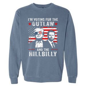 Trump IM Voting For The Outlaw And Hillbilly Trump Vance Gift Garment-Dyed Sweatshirt