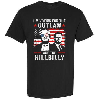 Trump Im Voting For The Outlaw And Hillbilly Trump Vance Garment-Dyed Heavyweight T-Shirt