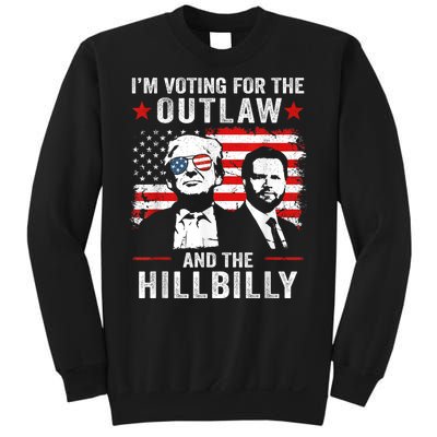 Trump Im Voting For The Outlaw And Hillbilly Trump Vance Sweatshirt