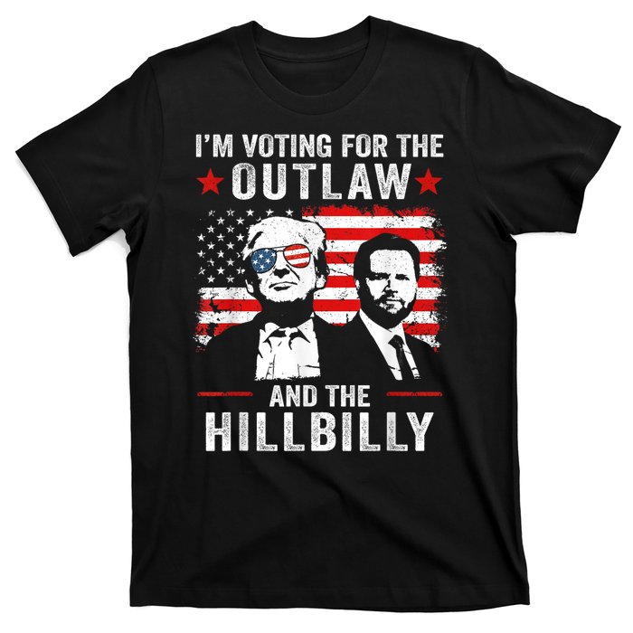 Trump Im Voting For The Outlaw And Hillbilly Trump Vance T-Shirt