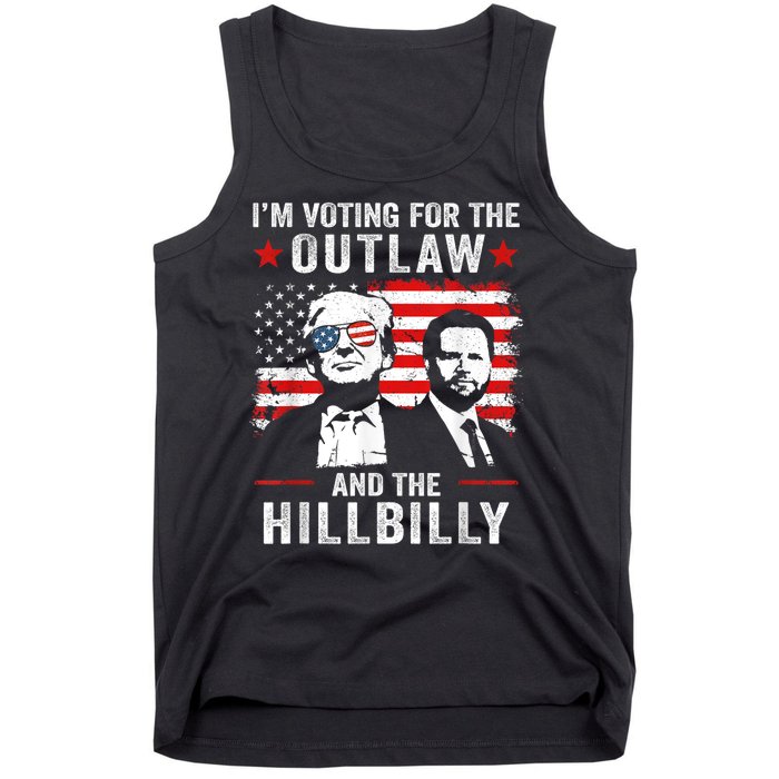 Trump Im Voting For The Outlaw And Hillbilly Trump Vance Tank Top