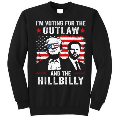 Trump IM Voting For The Outlaw And Hillbilly Trump Vance Tall Sweatshirt