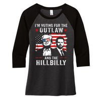 Trump IM Voting For The Outlaw And Hillbilly Trump Vance Women's Tri-Blend 3/4-Sleeve Raglan Shirt