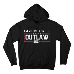 Trump IM Voting For The Outlaw 2024 Election Maga Trump Hoodie