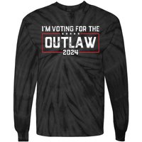 Trump IM Voting For The Outlaw 2024 Election Maga Trump Tie-Dye Long Sleeve Shirt