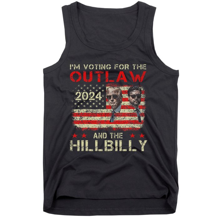 Trump IM Voting For The Outlaw And Hillbilly Trump Vance Tank Top