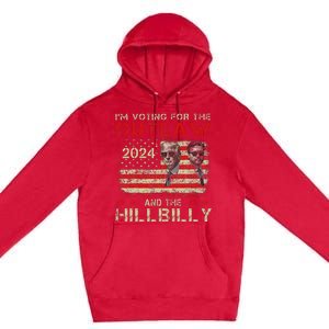 Trump IM Voting For The Outlaw And Hillbilly Trump Vance Premium Pullover Hoodie