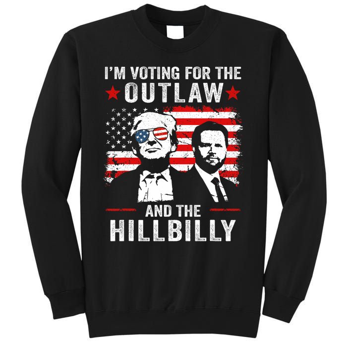 Trump IM Voting For The Outlaw And Hillbilly Trump Vance Sweatshirt