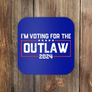 Trump IM Voting For The Outlaw 2024 Election Maga Trump Gift Coaster