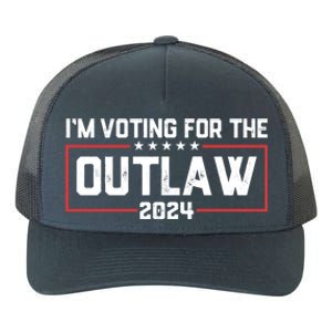 Trump IM Voting For The Outlaw 2024 Election Maga Trump Gift Yupoong Adult 5-Panel Trucker Hat