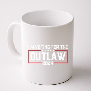 Trump IM Voting For The Outlaw 2024 Election Maga Trump Gift Coffee Mug