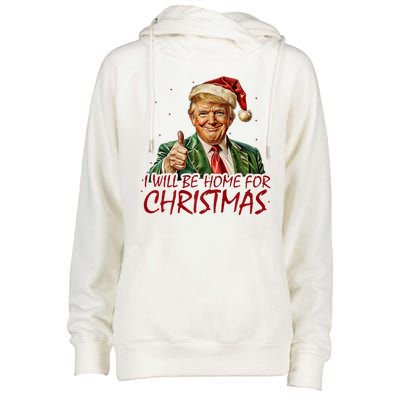 Trump I Will Be Home For Christmas Womens Funnel Neck Pullover Hood