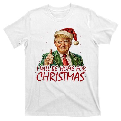 Trump I Will Be Home For Christmas T-Shirt