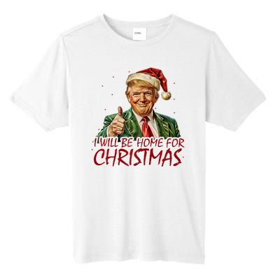 Trump I Will Be Home For Christmas Tall Fusion ChromaSoft Performance T-Shirt