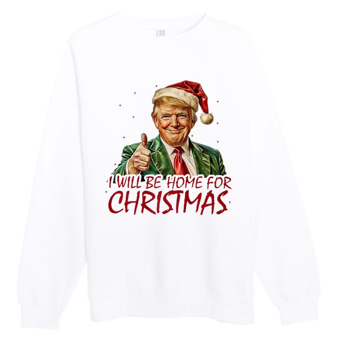 Trump I Will Be Home For Christmas Premium Crewneck Sweatshirt